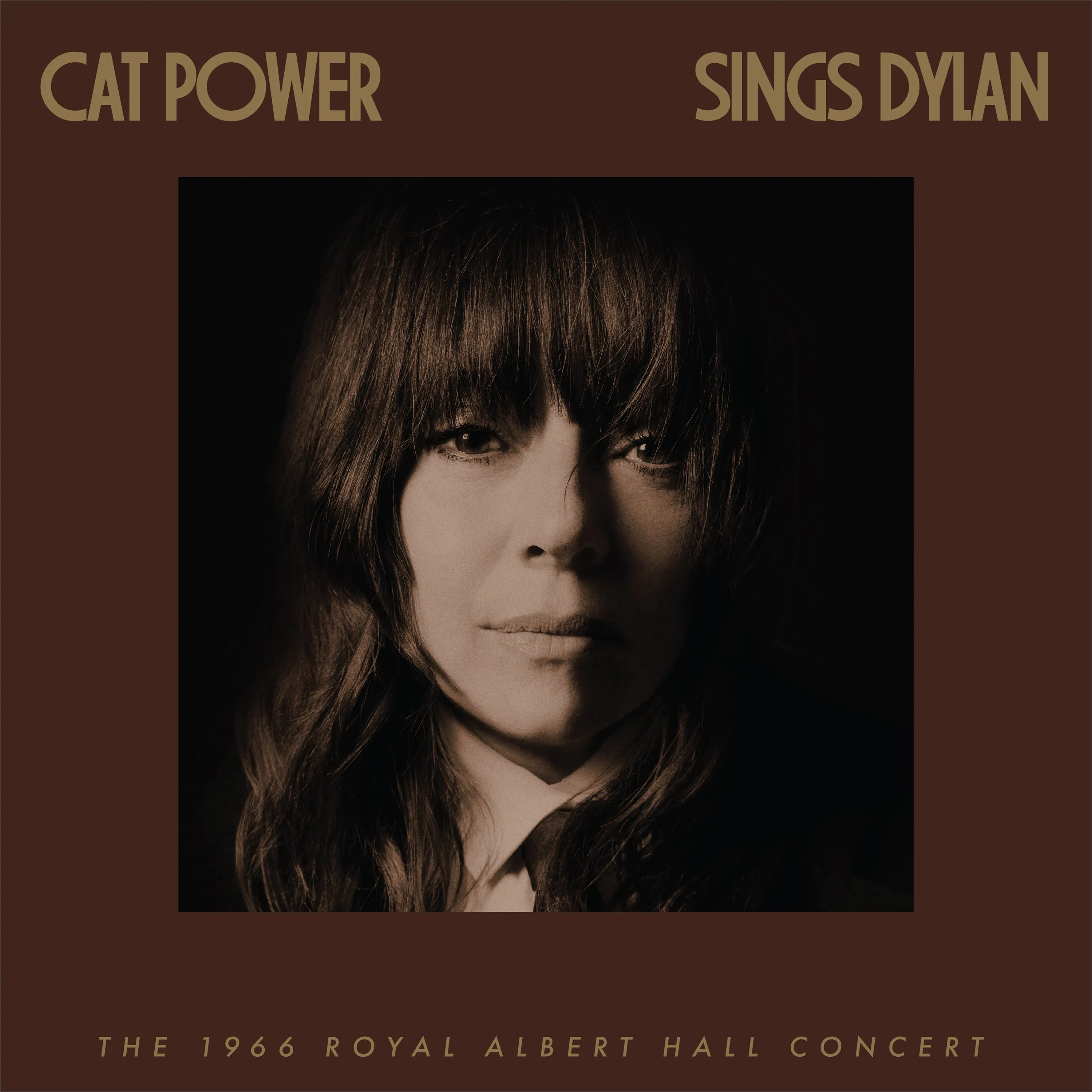 Cat Power ~ Sings Dylan (The 1966 Royal Albert Hall Concert)