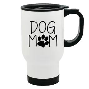 Metal Coffee and Tea Travel Mug Dog Mom